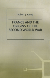 Titelbild: France and the Origins of the Second World War 1st edition 9780333575536