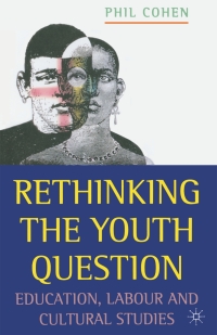 Cover image: Rethinking the Youth Question 1st edition 9780333631478