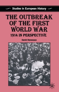 Cover image: The Outbreak of the First World War 1st edition 9780333583272