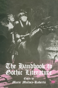 Cover image: The Handbook to Gothic Literature 9780333640371