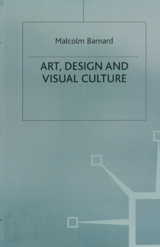 Imagen de portada: Art, Design and Visual Culture 1st edition 9780333675250