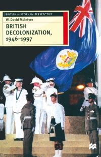 Imagen de portada: British Decolonization, 1946–1997 1st edition 9780333644379