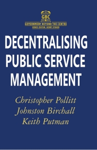 Omslagafbeelding: Decentralising Public Service Management 1st edition 9780333694039