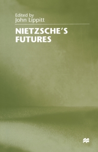 Imagen de portada: Nietzsche's Futures 1st edition 9781349270545