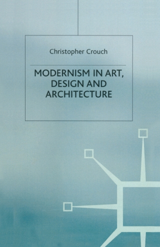 Imagen de portada: Modernism in Art, Design and Architecture 1st edition 9780333642856