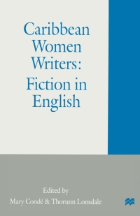 Imagen de portada: Caribbean Women Writers 1st edition 9780333637685