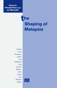 Cover image: The Shaping of Malaysia 1st edition 9780333693759