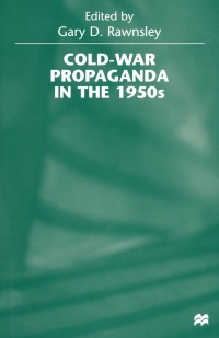 Immagine di copertina: Cold-War Propaganda in the 1950s 9780333695913