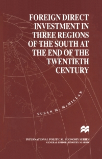 صورة الغلاف: Foreign Direct Investment in Three regions of the South at 20th Century 9780312217259