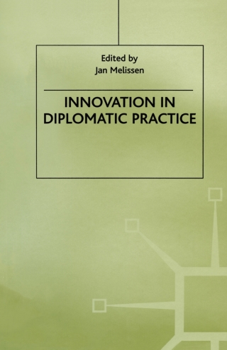 Imagen de portada: Innovation in Diplomatic Practice 1st edition 9780312215927