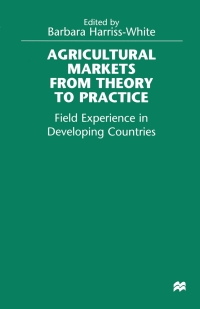 Cover image: Agricultural Markets from Theory to Practice 1st edition 9781349272754