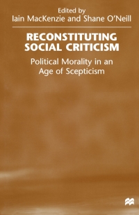 Cover image: Reconstituting Social Criticism 9780333719848