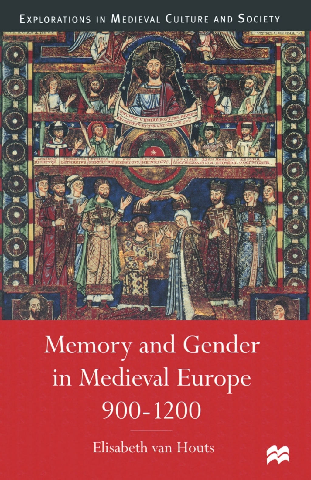 Memory and Gender in Medieval Europe, 900-1200