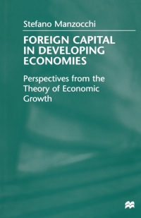 Cover image: Foreign Capital In Developing Economies 9780333747032