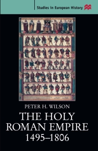 Imagen de portada: The Holy Roman Empire 1495-1806 1st edition 9780333690765