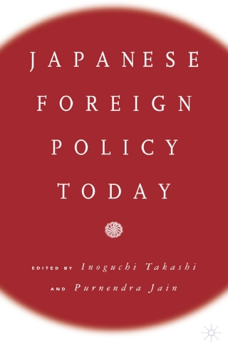 Imagen de portada: Japanese Foreign Policy Today 9780312227074