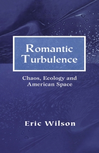 Cover image: Romantic Turbulence 9781349626816