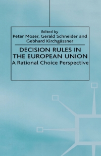 Cover image: Decision Rules in the European Union 1st edition 9780312230296