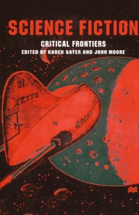 Omslagafbeelding: Science Fiction, Critical Frontiers 9780312231125