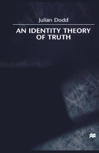 Cover image: An Identity Theory of Truth 9780312231996