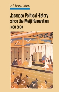 Cover image: Japanese Political History Since the Meiji Restoration, 1868-2000 9780312239145