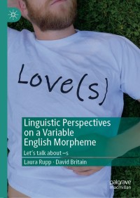 Cover image: Linguistic Perspectives on a Variable English Morpheme 9781403939685