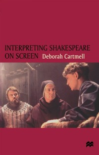 Cover image: Interpreting Shakespeare on Screen 1st edition 9780333652121