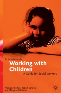 Cover image: An Introduction to Working with Children 1st edition 9780333693087