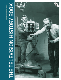 Omslagafbeelding: The Television History Book 1st edition 9780851709871