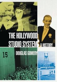 Cover image: The Hollywood Studio System 1st edition 9781844570232