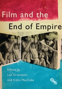 Titelbild: Film and the End of Empire 1st edition 9781844574230