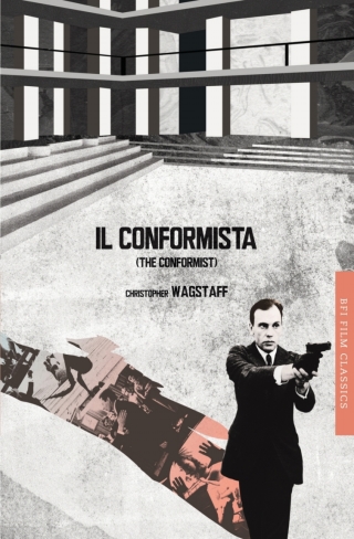 Cover image: Il conformista (The Conformist) 1st edition 9781844573691