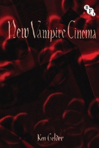 Cover image: New Vampire Cinema 1st edition 9781844574414
