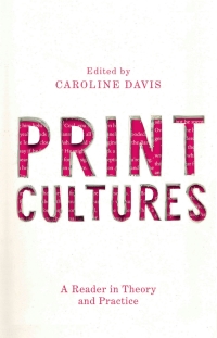 Imagen de portada: Print Cultures 1st edition 9780230280915
