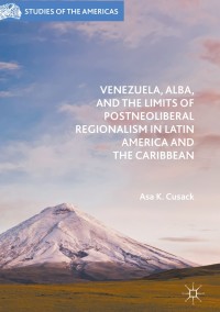Titelbild: Venezuela, ALBA, and the Limits of Postneoliberal Regionalism in Latin America and the Caribbean 9781349950027