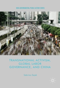Cover image: Transnational Activism, Global Labor Governance, and China 9781349950218