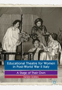 Titelbild: Educational Theatre for Women in Post-World War II Italy 9781349950959