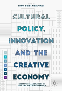 Cover image: Cultural Policy, Innovation and the Creative Economy 9781349951116