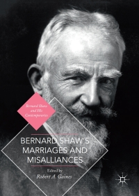 Cover image: Bernard Shaw's Marriages and Misalliances 9781349951697