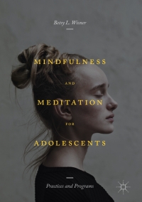 Cover image: Mindfulness and Meditation for Adolescents 9781349952069