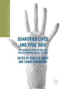 Titelbild: Quantified Lives and Vital Data 9781349952342