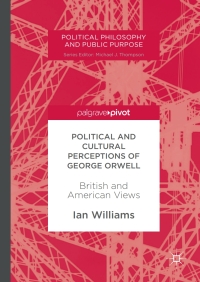 Omslagafbeelding: Political and Cultural Perceptions of George Orwell 9781349952533