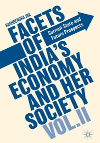 Imagen de portada: Facets of India's Economy and Her Society Volume II 9781349953417