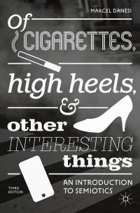 表紙画像: Of Cigarettes, High Heels, and Other Interesting Things 3rd edition 9781349953479