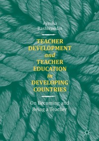 Imagen de portada: Teacher Development and Teacher Education in Developing Countries 9781349953622