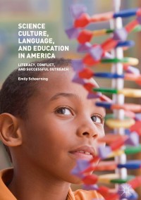 Omslagafbeelding: Science Culture, Language, and Education in America 9781349958122