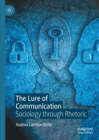 Cover image: The Lure of Communication 9781349960835