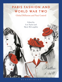 Cover image: Paris Fashion and World War Two 1st edition 9781350000261