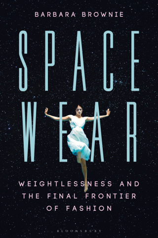Imagen de portada: Spacewear 1st edition 9781350175341