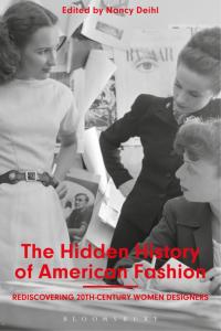 Omslagafbeelding: The Hidden History of American Fashion 1st edition 9781350000469